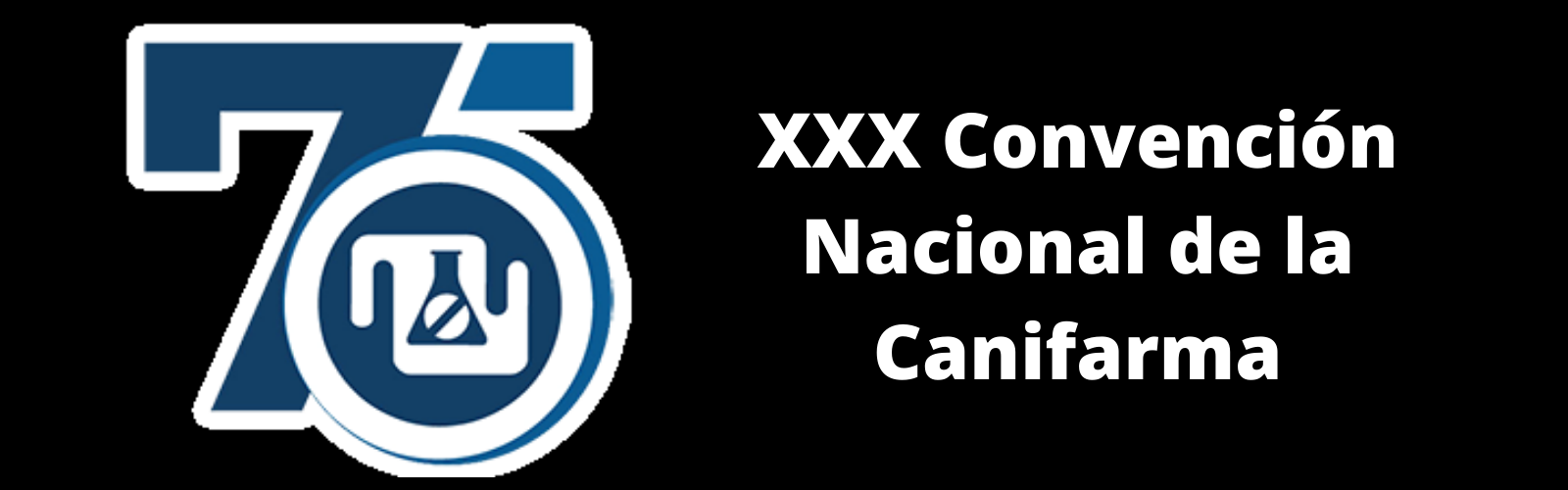 XXX Convención Nacional de la Canifarma