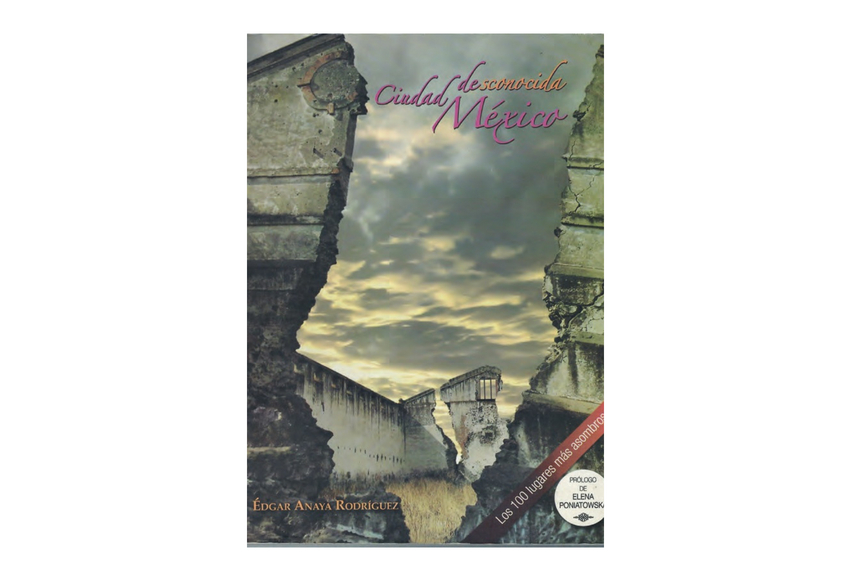 Libro Ciudad de México, ciudad desconocida